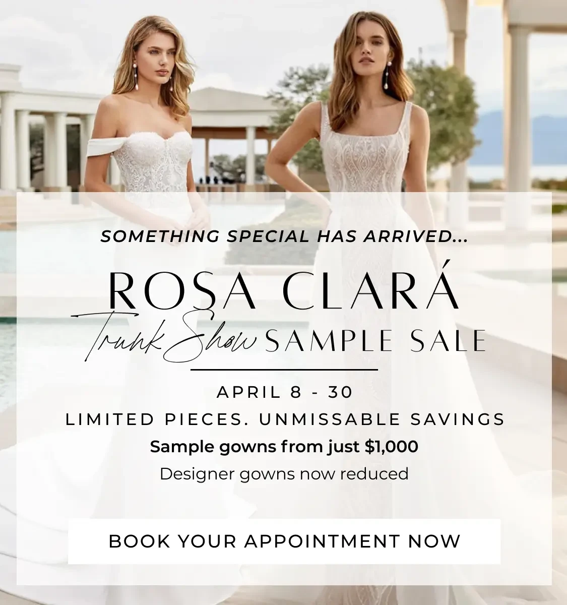 Rosa Clara Trunk Show - mobile image